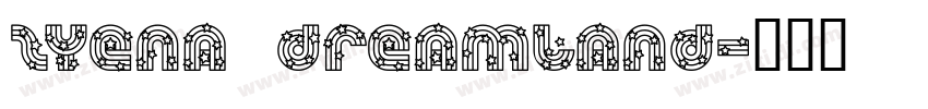 ZYENA Dreamland字体转换